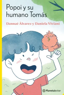Literatura Infantil*Planeta Lector Popoi y su humano Tomás