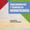 Ciencias De La Salud*Mediterráneo Procedimientos y técnicas en neonatología