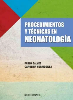 Ciencias De La Salud*Mediterráneo Procedimientos y técnicas en neonatología