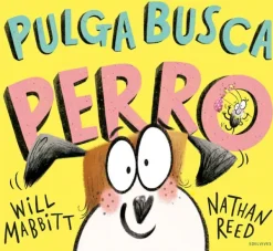 Álbum Ilustrado*Edelvives Pulga busca perro
