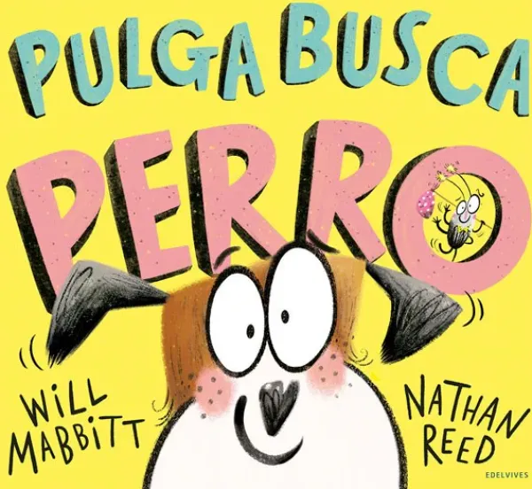 Álbum Ilustrado*Edelvives Pulga busca perro