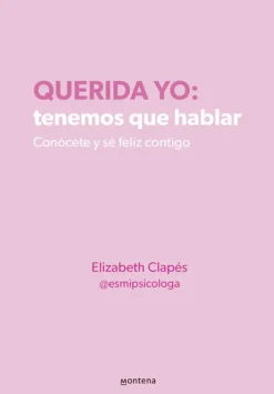 Novela Juvenil*Montena Querida yo: tenemos que hablar