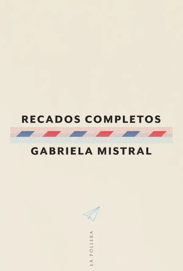 Poesía*La pollera ediciones Recados completos