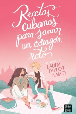Novela Juvenil*Crossbooks Recetas cubanas para sanar un corazón roto