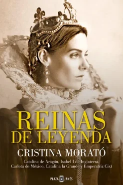 Novela Histórica*Plaza u0026 Janés Reinas de leyenda