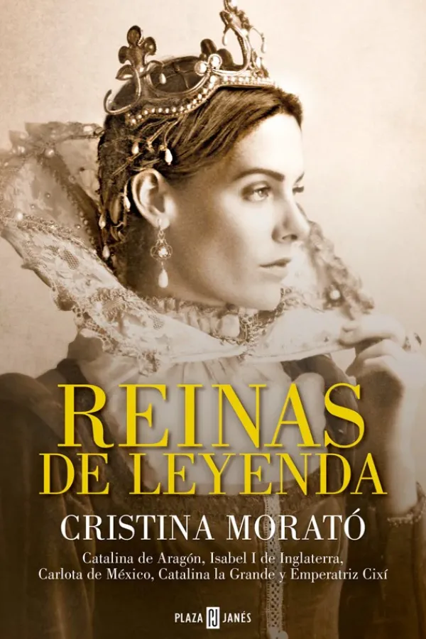 Novela Histórica*Plaza u0026 Janés Reinas de leyenda