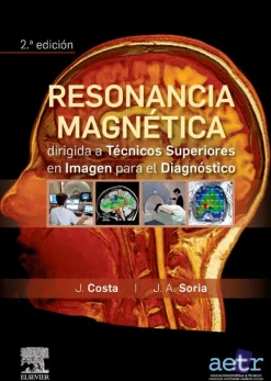 Ciencias De La Salud*Elsevier Resonancia magnetica para tecnicos superiores 2ª Ed.