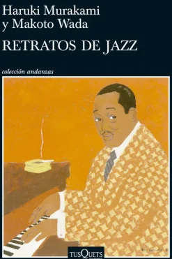 Actualidad Y Ensayo Filosófico*Tusquets Retratos de jazz