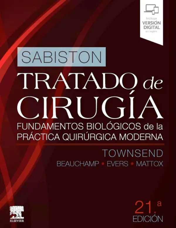 Ciencias De La Salud*Elsevier Sabiston. Tratado de cirugía 21ª Ed.