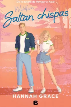 Novela Juvenil*Ediciones B Saltan chispas