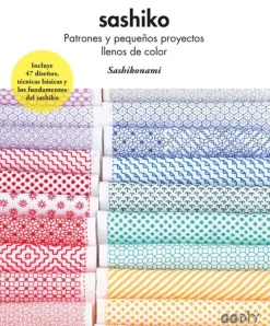 Bordado*Gustavo Gili Sashiko. Patrones y pequeños proyectos llenos de color
