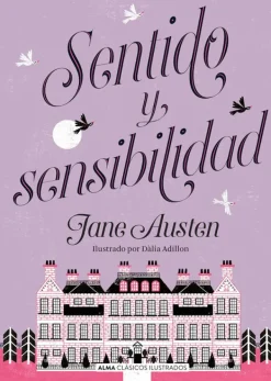 Literatura Clásica*Alma Sentido y sensibilidad
