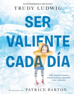 Álbum Ilustrado*Picarona Ser valiente cada día