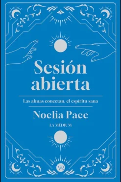 Esoterismo Y Mitología*Vergara y Riba Sesión abierta. Las almas conectan, el espíritu sana