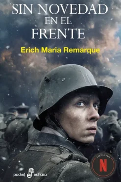 Novela Histórica*Edhasa Sin novedad en el frente