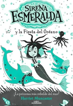 Comics Y Mangas*Alfaguara Infantil Juvenil Sirena Esmeralda y la fiesta del océano