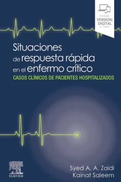 Ciencias De La Salud*Elsevier Situaciones de respuesta rápida en el enfermo crítico