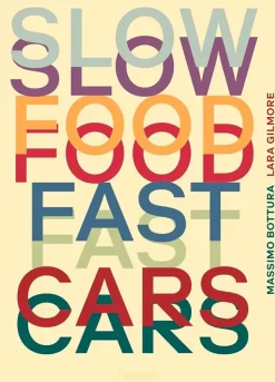 Recetas Y Técnicas Culinarias*Phaidon Slow Food, Fast Cars: Casa Maria Luigia