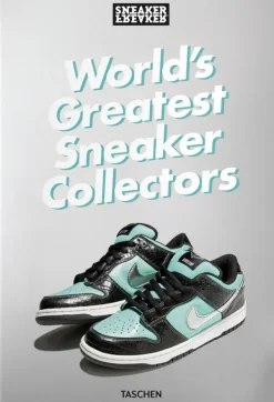 Moda*Taschen Sneaker Freaker. World's Greatest Sneaker Collectors