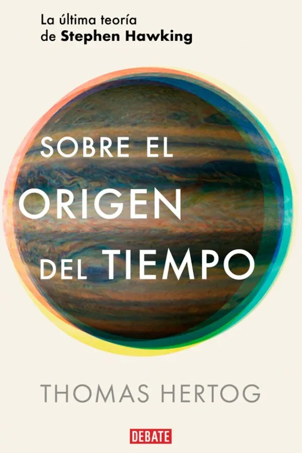 Astronomía*Debate Sobre el origen del tiempo
