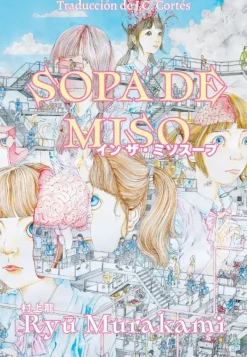 Poesía*Abducción Sopa de miso