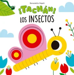 Primera Infancia*Picarona ¡Tachán! Los insectos