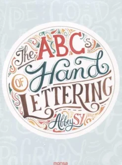 Lettering*Monsa The ABC of hand lettering
