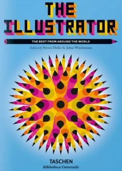 Diseño Gráfico*Taschen The Illustrator. The Best from around the World. Biblioteca Universal