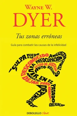 Autoayuda*Debols!llo Tus zonas erróneas