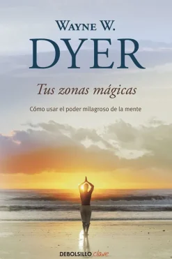 Autoayuda*Debols!llo Tus zonas mágicas