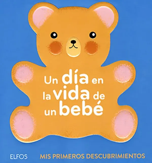 Primeros Conceptos*Elfos Un día en la vida de un bebé