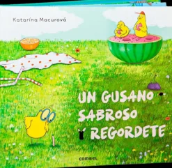 Cuentos Y Fábulas*Combel Un gusano sabroso y regordete