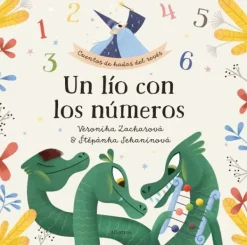 Literatura Infantil*Albatros Un lío con los números
