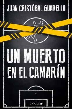 Literatura Chilena*Zig Zag Un muerto en el camarín