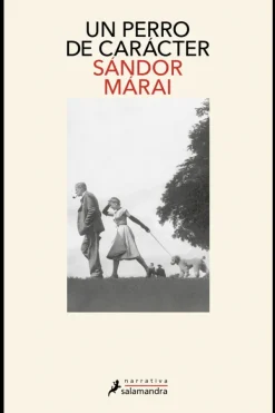Literatura Contemporánea*Salamandra Un perro de carácter