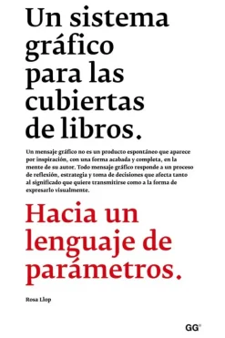 Diseño Gráfico*Gustavo Gili Un sistema gráfico para las cubiertas de libros