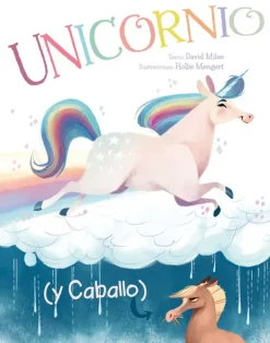 Álbum Ilustrado*Picarona Unicornio (y Caballo)