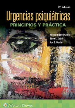 Ciencias De La Salud*Lippincott W u0026 W Urgencias psiquiátricas. Principios y práctica 2ª Ed.