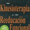 Ciencias De La Salud*El Ateneo Vademécum de kinesioterapia y reeducación funcional
