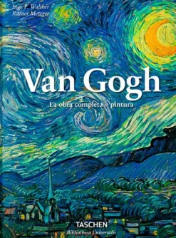 Arte*Taschen Van Gogh. La obra completa - pintura. Biblioteca Universal