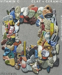 Arte*Phaidon Vitamin C: Clay and Ceramic