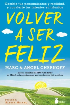 Autoayuda*Sirio Volver a ser feliz