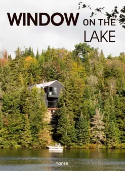 Casas Y Edificios*Monsa Window on the lake
