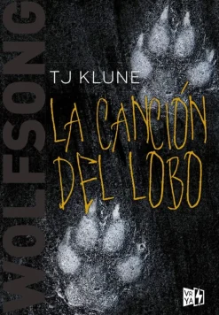 Novela Juvenil*Vergara y Riba Wolfsong: La canción del Lobo