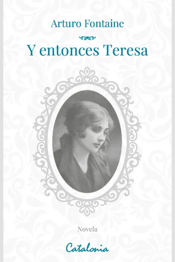 Biografías*Catalonia Y entonces Teresa