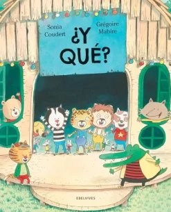 Álbum Ilustrado*Edelvives ¿Y qué?