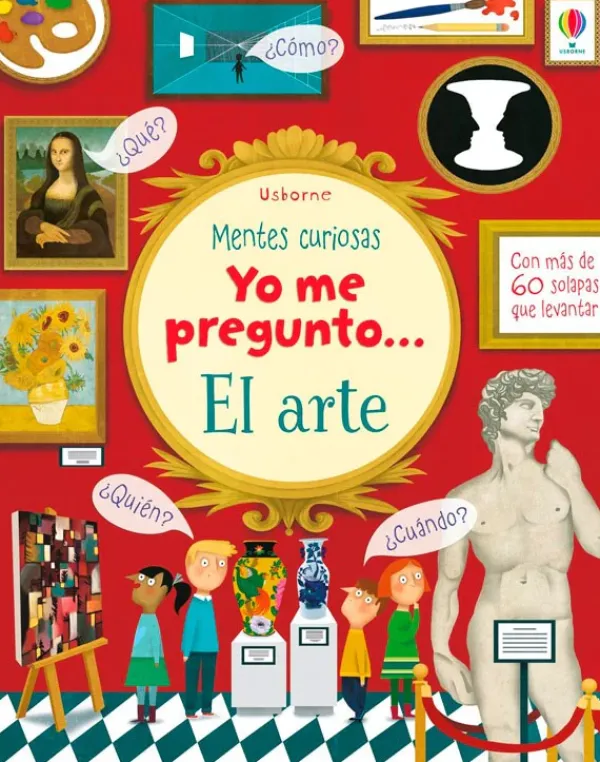 Arte Para Niños*Usborne Yo me pregunto... El arte