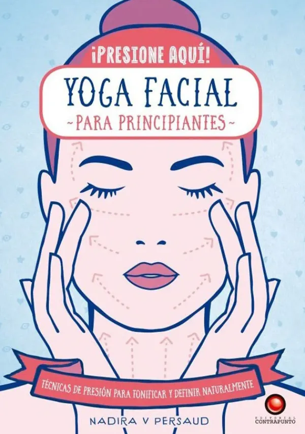 Yoga*Contrapunto Yoga facial para principiantes